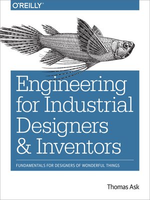 cover image of Engineering for Industrial Designers and Inventors